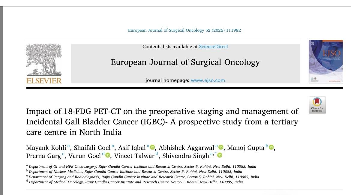 Impact of 18 FDG PET CT on the preoperative staging and management of Incidental Gall Bladder Cancer a prospective study from a tertiary care centre in North India
